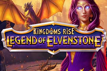Kingdoms Rise Legend of Elvenstone Slot Review